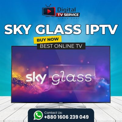 IPTV wholesaler, best IPTV provider,renewal,iptv,IPTV Reseller,IPTV Reseller Panel,Digital,iptv providers,best iptv service,the best iptv,IPTV subscription,Subscriptions & Resller,digital tv,global,streaming,IPTV subscription for Android,mobile,iPhone,iPad,tab,TV,pc,Sky Glass IPTV Subscription – Best HD & 4K Live TV Streaming Service Online