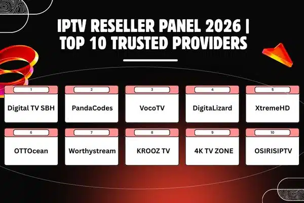 IPTV Reseller Panel 2026 | Top 10 Trusted Providers 5 IPTV Reseller Panel